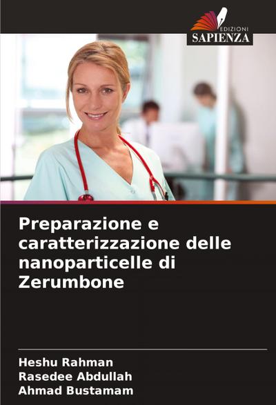 Preparazione e caratterizzazione delle nanoparticelle di Zerumbone
