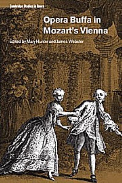 Opera Buffa in Mozart’s Vienna