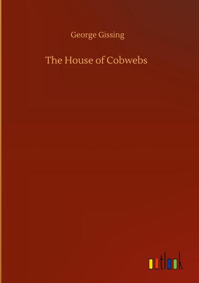 The House of Cobwebs