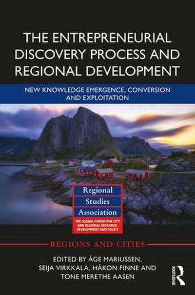 The Entrepreneurial Discovery Process and Regional Development