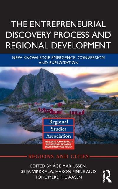 The Entrepreneurial Discovery Process and Regional Development