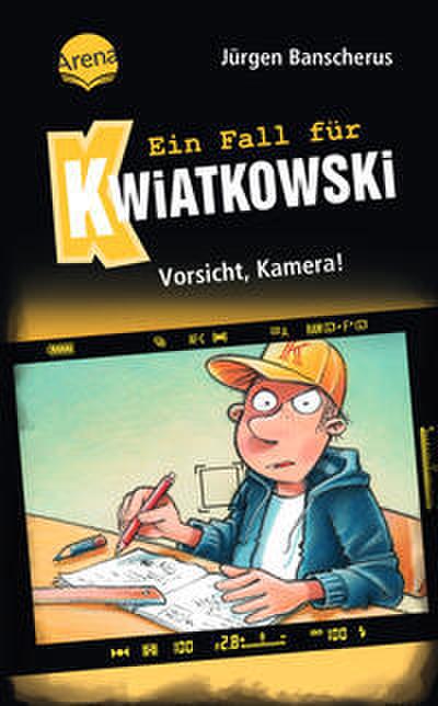 Ein Fall für Kwiatkowski - Vorsicht, Kamera!