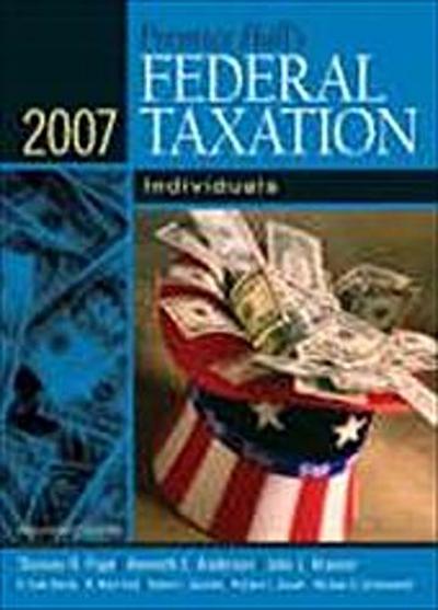 Prentice Hall’s Federal Taxation 2007: Individuals by Pope, Thomas R.; Anders...