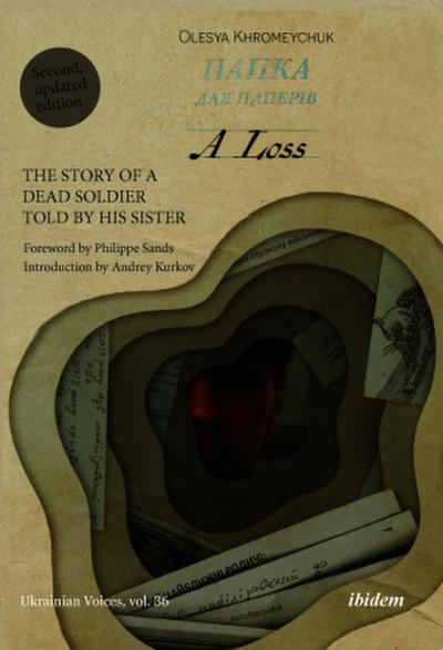 A Loss: The Story of a Dead Soldier Told by His Sister