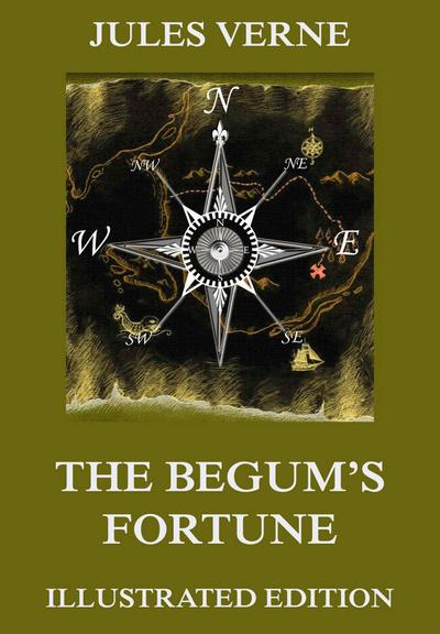 The Begum’s Fortune