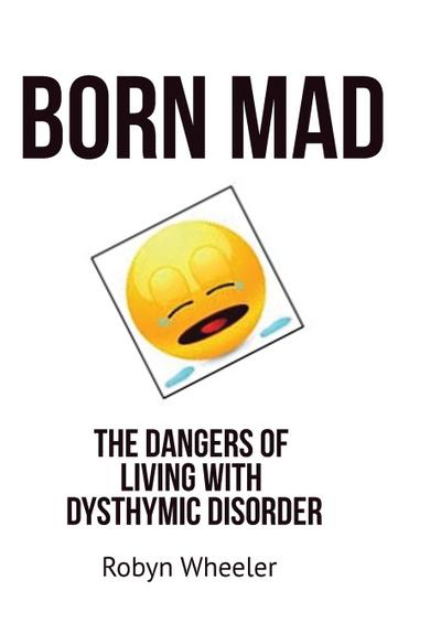 Born Mad