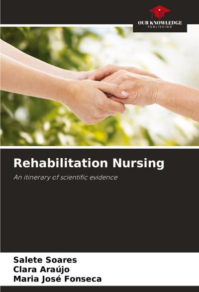 Rehabilitation Nursing