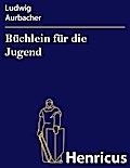 Büchlein für die Jugend