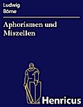Aphorismen und Miszellen