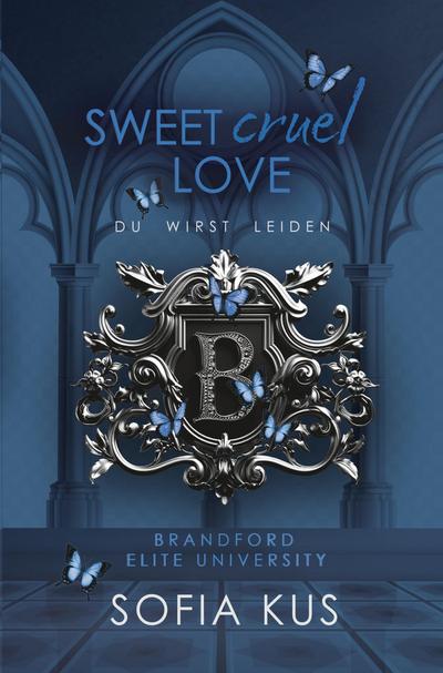 Sweet Cruel Love