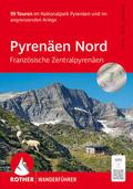 Pyrenäen Nord - Französische Zentralpyrenäen