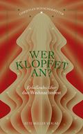 Wer klopfet an?