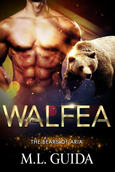 Walfea (Bears of Aria, #3)