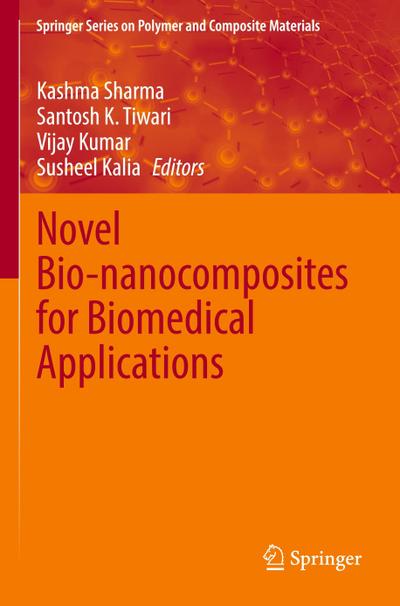 Novel Bio-nanocomposites for Biomedical Applications