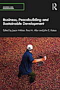 Business, Peacebuilding and Sustainable Development