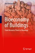 Bioeconomy of Buildings