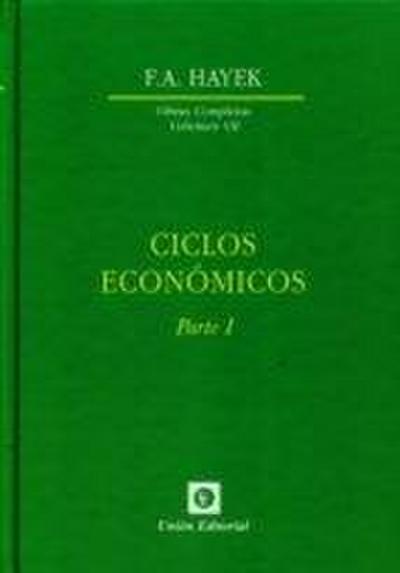 Ciclos económicos. Parte I