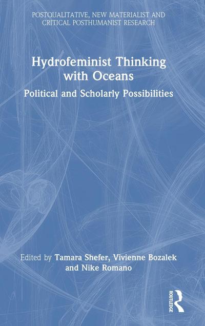 Hydrofeminist Thinking With Oceans