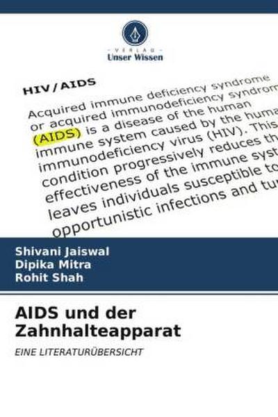 AIDS und der Zahnhalteapparat
