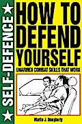 How to Defend Yourself