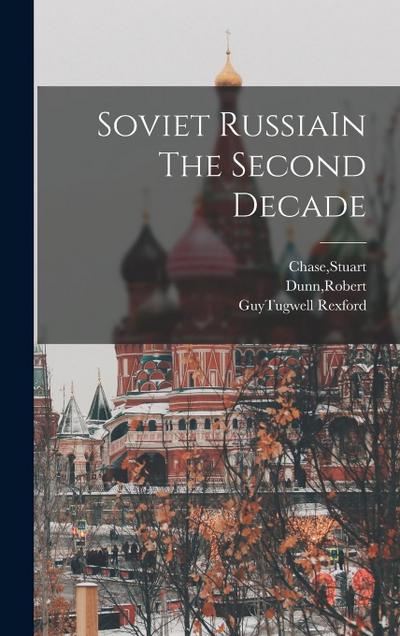 Soviet RussiaIn The Second Decade