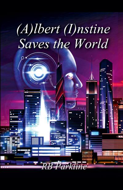 (A)lbert (I)nstine Saves The World