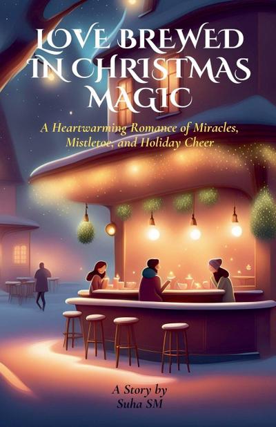 Love Brewed in Christmas Magic
