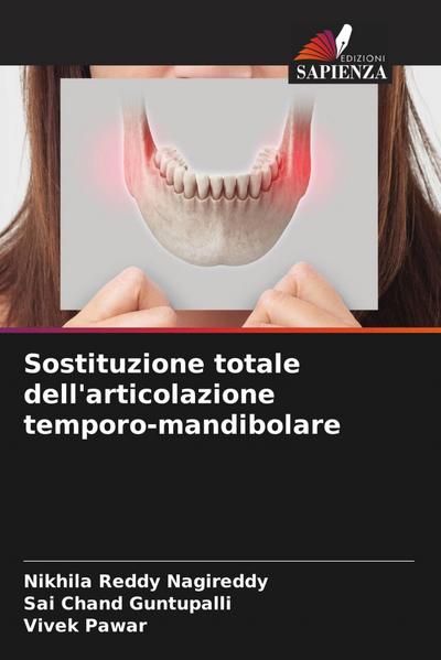 Sostituzione totale dell’articolazione temporo-mandibolare