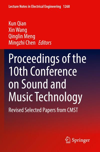 Proceedings of the 10th Conference on Sound and Music Technology