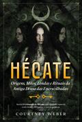 Hécate - A deusa das bruxas