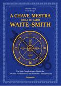 A chave mestra do tarô Waite-Smith