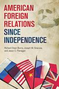 American Foreign Relations since Independence