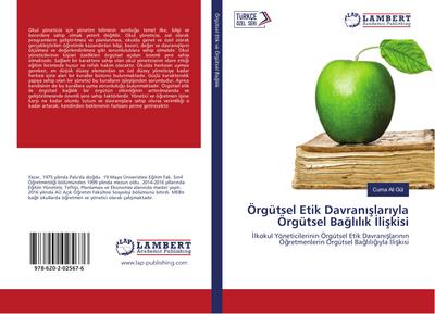 Örgütsel Etik Davran¿¿lar¿yla Örgütsel Ba¿l¿l¿k ¿li¿kisi