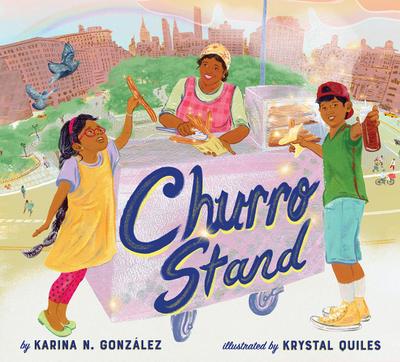 Gonzalez, K: Churro Stand