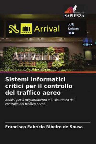 Sistemi informatici critici per il controllo del traffico aereo