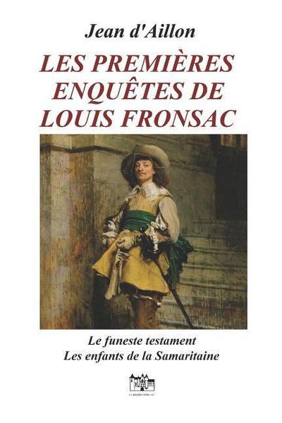 Les Premières Enquêtes de Louis Fronsac