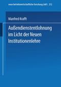 Außendienstentlohnung im licht der Neuen Institutionenlehre