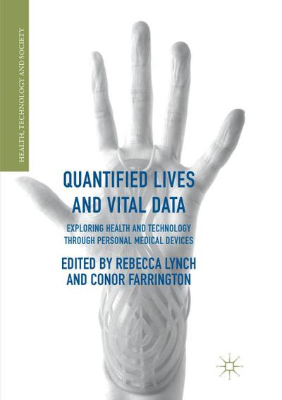Quantified Lives and Vital Data