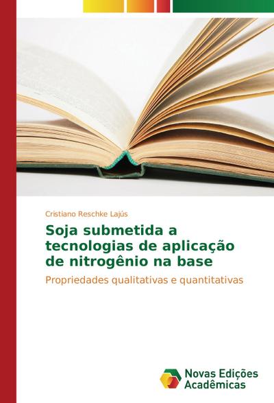 Soja submetida a tecnologias de aplicação de nitrogênio na base