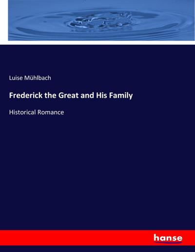Frederick the Great and His Family