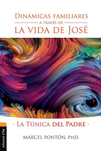 Dinámicas familiares a través de la vida de José