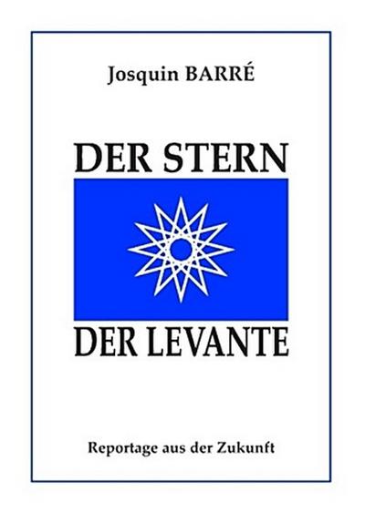 Der Stern der Levante