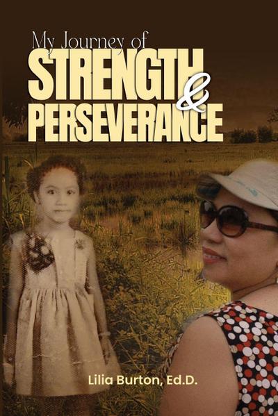 My Journey of Strength and Perseverance