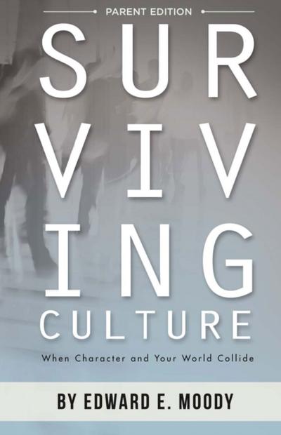Surviving Culture Parent Edition