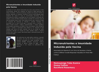 Micronutrientes e Imunidade Induzida pela Vacina