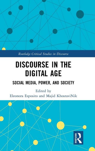 Discourse in the Digital Age