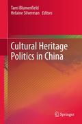 Cultural Heritage Politics in China