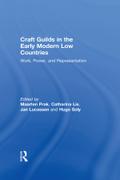 Craft Guilds in the Early Modern Low Countries