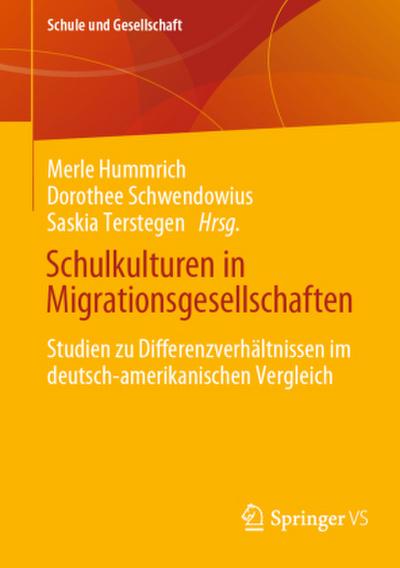 Schulkulturen in Migrationsgesellschaften