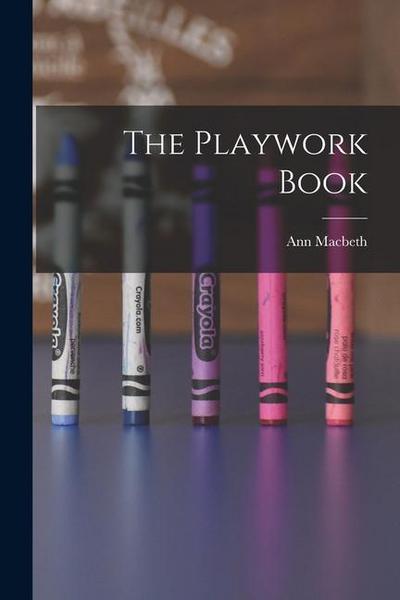 The Playwork Book
